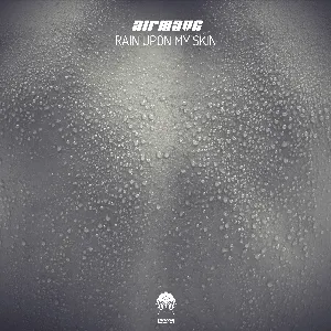 Pochette de Rain Upon My Skin de Airwave