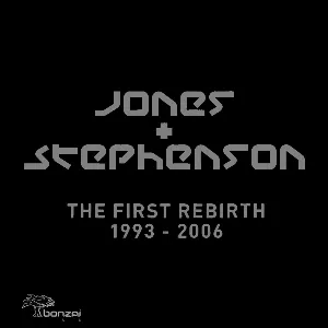 Pochette de The First Rebirth, 1993–2006 de Jones & Stephenson