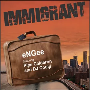 Pochette de Immigrant de Pipe Calderón