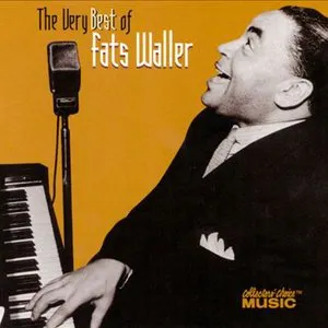 Pochette The Very Best of Fats Waller [Collectors' Choice]