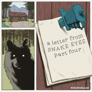 Pochette de A letter from Snake Eyes - Part 4 (prod. by Diagnostik80, cuts by More Or Les) de Wordburglar