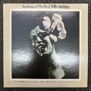 Pochette The History Of The Real Billy Holiday