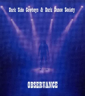 Pochette de Observance de Dark Side Cowboys