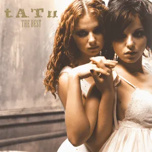 Pochette The BEST of t.A.T.u