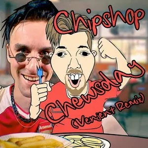 Pochette de Chipshop Chewsday (Venjent remix) de Venjent