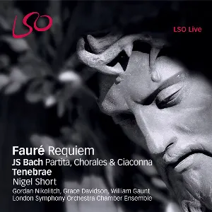 Pochette Fauré: Requiem / Bach: Partita, Chorales & Ciaconna
