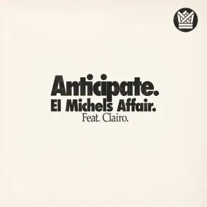 Pochette de Anticipate de El Michels Affair
