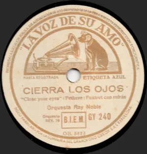Pochette de Cierra los ojos / El día de alá de Ray Noble and His Orchestra