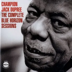 Pochette de The Complete Blue Horizon Sessions de Champion Jack Dupree
