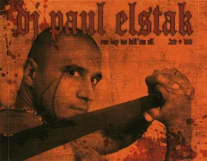 Pochette de One Day We Kill’em All de DJ Paul Elstak