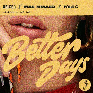 Pochette de Better Days de Polo G - Mae Muller