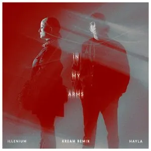 Pochette de In My Arms (KREAM remix) de ILLENIUM