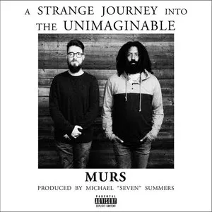 Pochette de A Strange Journey Into the Unimaginable de Murs