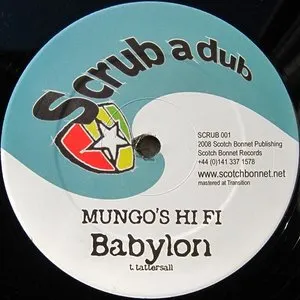Pochette de Babylon / Dubplate fi Dem de Mungo’s Hi Fi