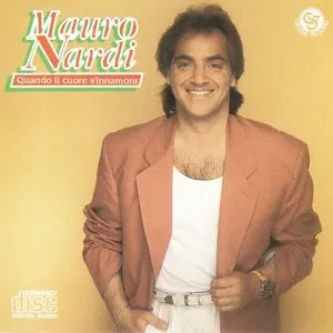 Pochette de Quando il cuore s'innamora de Mauro Nardi