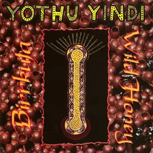 Pochette de Birrkuta - Wild Honey de Yothu Yindi