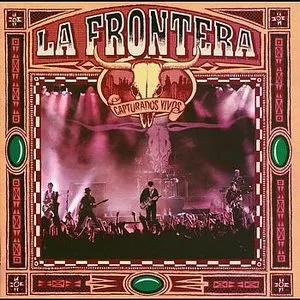 Pochette de Capturados vivos de La Frontera