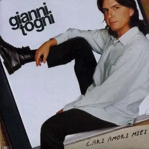 Pochette de Cari amori miei de Gianni Togni