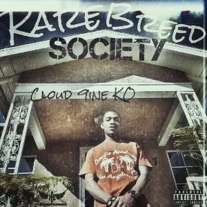Pochette de Rare Breed Society de Cloud 9ine KO