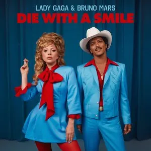 Pochette de Die With a Smile de Lady Gaga - Bruno Mars