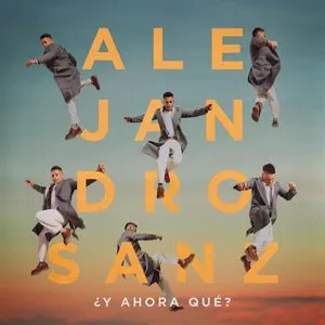 Pochette de ¿Y ahora qué? de Alejandro Sanz