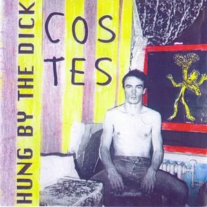 Pochette de Hung by the Dick de Jean-Louis Costes
