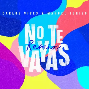 Pochette No te vayas (remix)