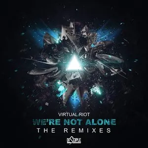 Pochette de We’re Not Alone (the remixes) de Virtual Riot