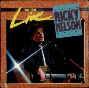Pochette de Live 1983–1985 de Rick Nelson
