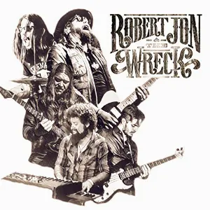 Pochette de Robert Jon & The Wreck de Robert Jon & The Wreck