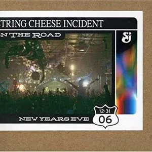 Pochette de 2006-12-31: Concourse Exhibition Center, San Francisco, CA, USA de The String Cheese Incident