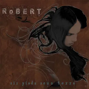 Pochette de Six pieds sous terre de RoBERT