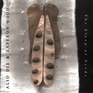 Pochette de The Sleep of Seeds de Alio Die
