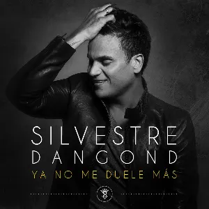 Pochette de Ya no me duele más de Silvestre Dangond