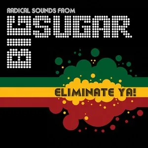 Pochette de Eliminate Ya! de Big Sugar