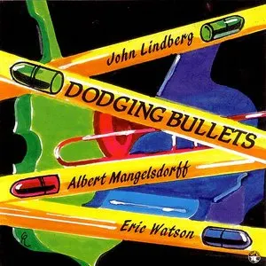 Pochette de Dodging Bullets de Albert Mangelsdorff