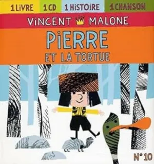 Pochette de Pierre et la tortue de Vincent Malone