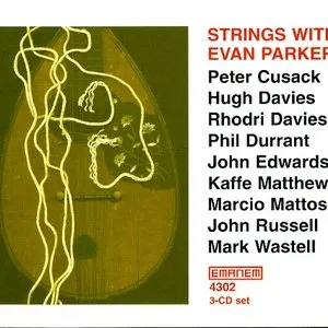 Pochette Strings with Evan Parker