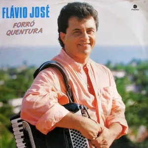 Pochette de Forró quentura de Flávio José