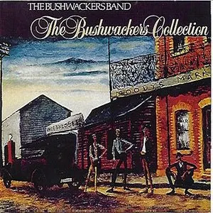Pochette de The Bushwackers Collection de The Bushwackers