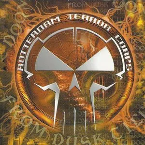 Pochette de From Dusk Till Doom de Rotterdam Terror Corps