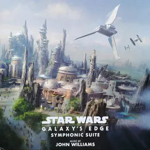 Pochette Star Wars: Galaxy’s Edge Symphonic Suite