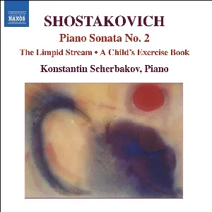 Pochette Piano Sonata no. 2 / The Limpid Stream / A Child’s Exercise Book