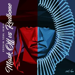 Pochette de Mask Off vs Redbone (Cookin’ Soul remix) de Cookin’ Soul