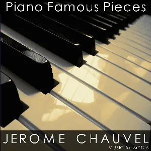 Pochette de Piano Famous Pieces de Jérôme Chauvel