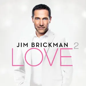 Pochette de Love 2 de Jim Brickman