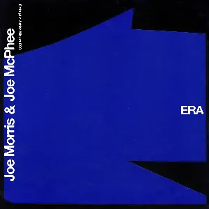 Pochette de ERA de Joe Morris - Joe McPhee