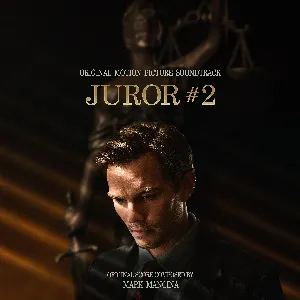 Pochette de Juror #2: Original Motion Picture Soundtrack de Mark Mancina
