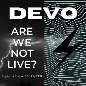 Pochette Are We Not Live? Orpheum Theatre, 17th July 1980
