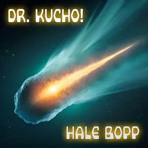 Pochette de Hale Bopp de Dr. Kucho!